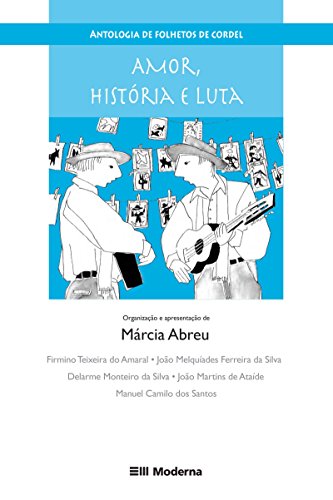 Amor, História e Luta (Paperback)