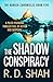 The Shadow Conspiracy