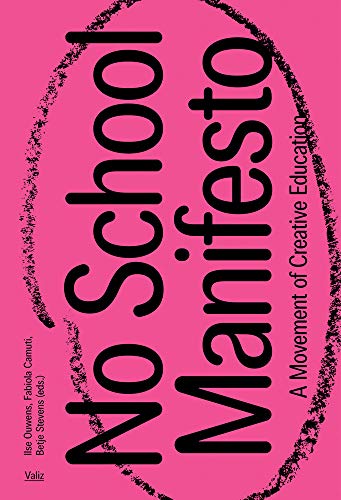No School Manifesto (Paperback)