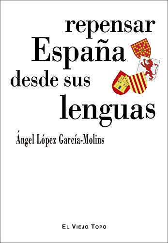 Repensar España desde sus lenguas (Paperback)