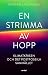 En strimma av hopp  by Staffan Laestadius