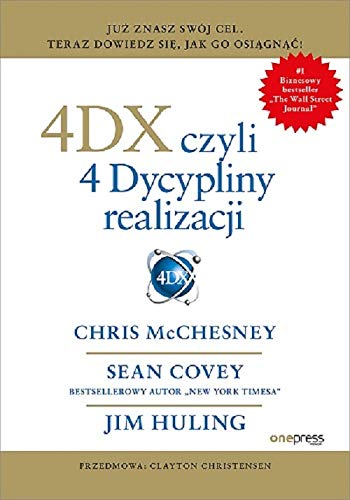 4 DX czyli 4 dyscypliny realizacji (Paperback)