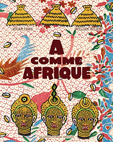A comme Afrique (Hardcover)