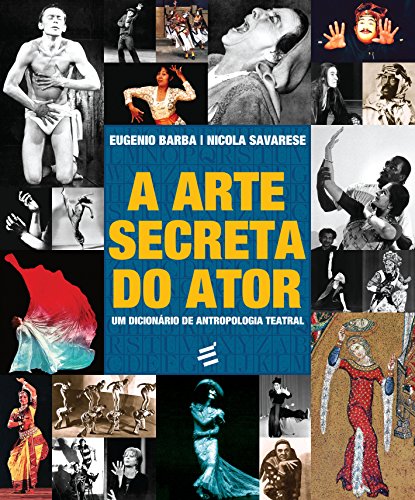 A arte secreta secreta do ator (Paperback)