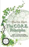 The C.O.R.E. Principles: ASAT C.O.R.E. Counseling and the Pursuit of Becoming More