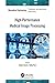 High-Performance Medical Image Processing (Biomedical Engineering)