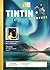 Tintin c'est l'aventure 6, ...