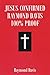 Jesus Confirmed Raymond Dav...