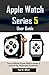 Apple Watch Series 5 User G...