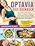 Optavia Diet Cookbook: The Complete 30-Day Rapid Weight Loss Program Challenge to Burn Stubborn Belly Fat, Kill Binge Eating Disorder and Kickstart Your Lifelong Body Transformation. Effortless Lean & Green Recipes On a Budget