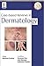 CASE-BASED REVIEW IN DERMAT...