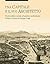 Una Capitale e il suo Architetto: Eventi politici e sociali, urbanistici e architettonici. Firenze e l’opera di Giuseppe Poggi (Italian Edition)