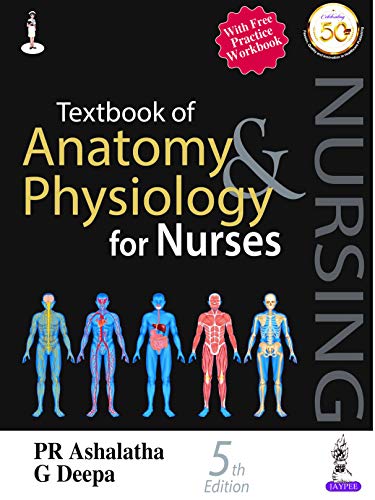 TEXTBOOK OF ANATOMY & PHYSIOLOGY FOR NURSES WITH FREE BOOKLEt (Paperback)