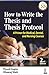 How to Write the Thesis and Thesis Protocol: A Primer for Medical, Dental and Nursing Courses