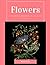 Flowers Coloring Book for A...