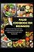 Paleo Cookbook for Beginner...