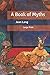 A Book of Myths by Jean Lang
