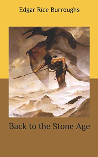 Back to the Stone Age