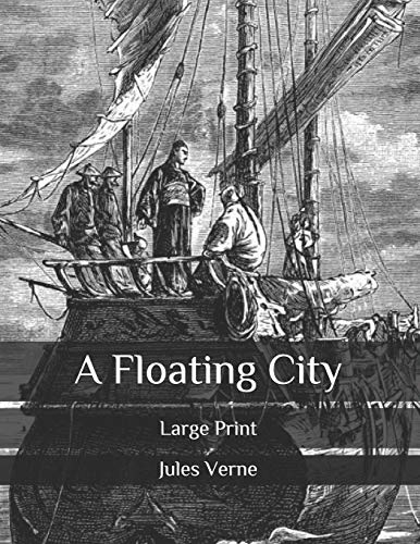 A Floating City