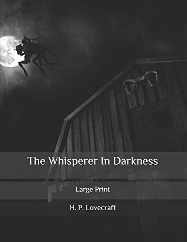 The Whisperer In Darkness