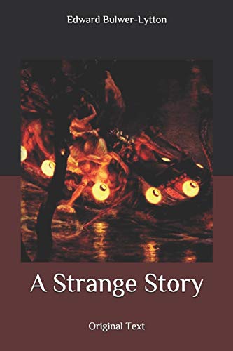 A Strange Story: Original Text