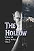 The Hollow Vol 6: Where All...