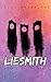 Liesmith: Book 1 of the Wyrd