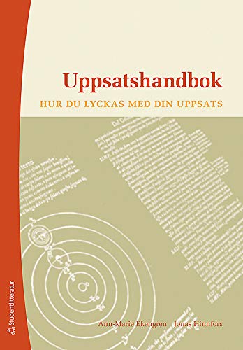 Uppsatshandbok : hur du lyckas med din uppsats (Staple Bound)