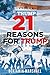 21 Reasons For Trump by Benjamin Marshall
