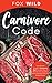 Carnivore Code The Ultimate...
