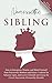Narcissistic Sibling How to Recognize, Disarm, and Shield You... by Mona Diggins