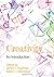 Creativity: An Introduction