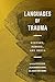 Languages of Trauma: Histor...