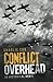 Conflict Overhead by Charlie Cox