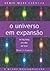 O universo em expansão by Mark A. Garlick