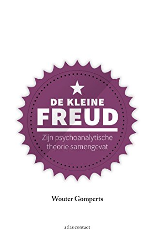 De kleine Freud. Zijn psychoanalytische theorie samengevat. (Hardcover)