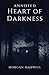 Heart of Darkness: Annotated