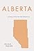 Alberta: A Health System Pr...