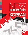 New Generation Korean Workbook: Beginner Level