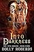 Into Darkness (The Five Orders Book 4)