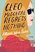 cleo mcdougal regrets nothing
