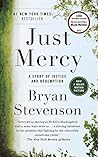 Just Mercy: A Sto...