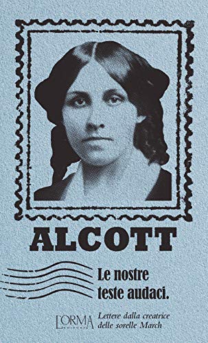 Le nostre teste audaci (Paperback)