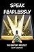 Speak Fearlessly