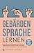 Deutsche Gebärdensprache by Discendum Linguarum