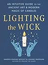 Lighting the Wick...
