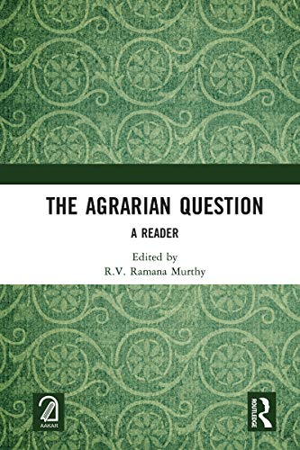The Agrarian Question: A Reader (Kindle Edition)