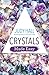 Crystals Made Easy