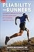 Pliability for Runners: The...