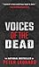 Voices of the Dead